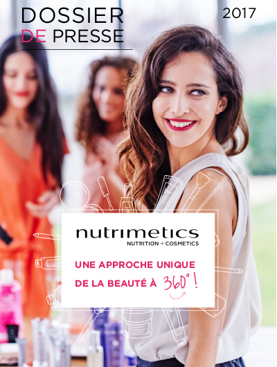 Dossier de presse Nutrimetics France 2017 - Presse - Nutrimetics France